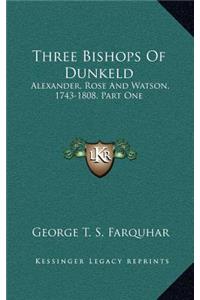 Three Bishops of Dunkeld