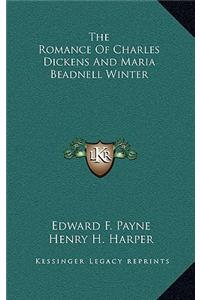 The Romance of Charles Dickens and Maria Beadnell Winter