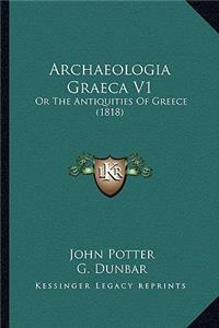 Archaeologia Graeca V1