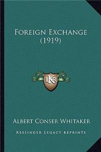 Foreign Exchange (1919)