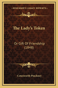 The Lady's Token