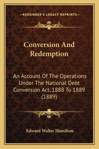 Conversion And Redemption