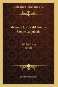 Memoire Justificatif Pour Le Comte Lanjuinais