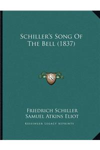 Schiller's Song Of The Bell (1837)