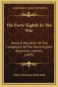 The Forty-Eighth In The War