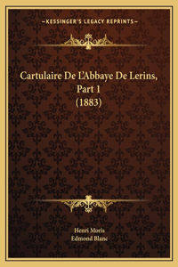 Cartulaire De L'Abbaye De Lerins, Part 1 (1883)