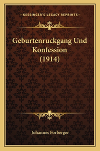 Geburtenruckgang Und Konfession (1914)