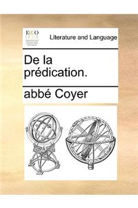 de La Prdication.