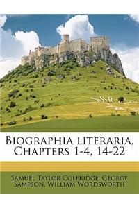 Biographia Literaria, Chapters 1-4, 14-22