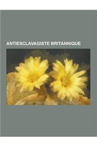 Antiesclavagiste Britannique