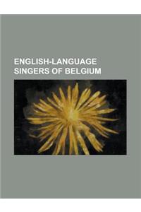 English-Language Singers of Belgium