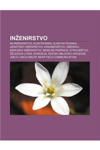 In Enirstvo: Bioin Enirstvo, Elektronika, Elektrotehnika, Genetsko in Enirstvo, Gradbeni Tvo, in Enirji, Kemijsko in Enirstvo, Meri