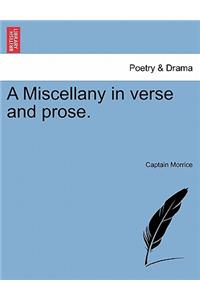 A Miscellany in Verse and Prose.