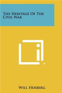 Heritage of the Civil War