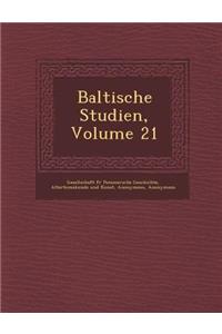 Baltische Studien, Volume 21