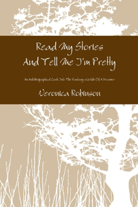 Read My Stories And Tell Me I'm Pretty