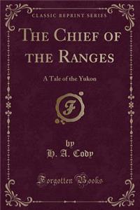 The Chief of the Ranges