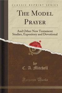 The Model Prayer