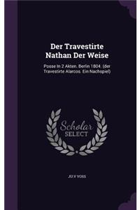 Der Travestirte Nathan Der Weise