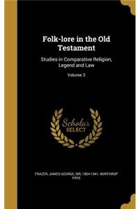 Folk-lore in the Old Testament