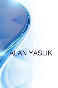 Alan Yaslik, Refinery Process Engineer at BP