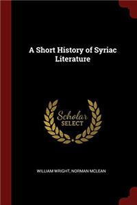 A Short History of Syriac Literature