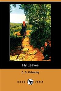 Fly Leaves (Dodo Press)
