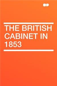 The British Cabinet in 1853