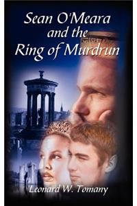 Sean O'Meara and the Ring of Murdrun