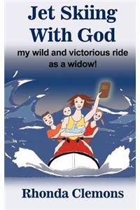 Jet Skiing With God