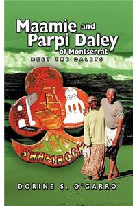 Maamie and Parpi Daley of Montserrat