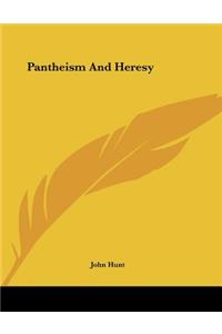 Pantheism And Heresy