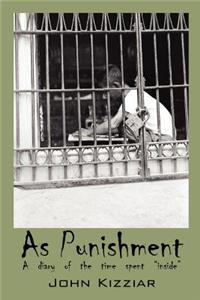 As Punishment