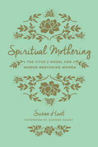 Spiritual Mothering (Redesign)