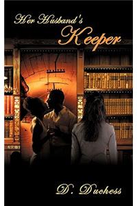 Her Husband's Keeper