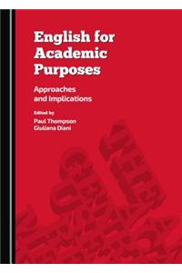 English for Academic Purposes: Approaches and Implications