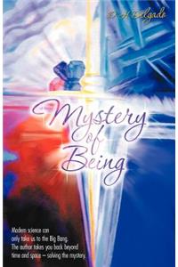 Mystery of Being