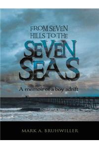 From Seven Hills to the Seven Seas