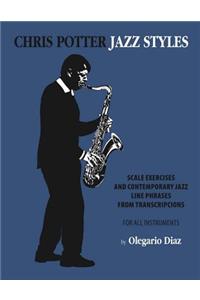 Chris Potter Jazz Styles