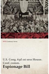 Espionage Bill - Mr. Overman Submitted the Following