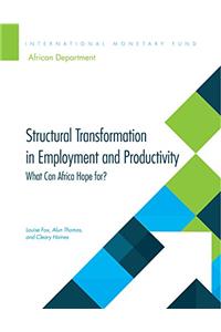Structural Transformation in Employment and Productivity