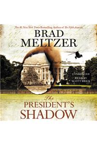 President's Shadow Lib/E