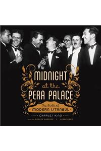 Midnight at the Pera Palace Lib/E