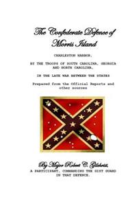 Confederate Defence of Morris Island