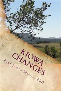 Kiowa Changes