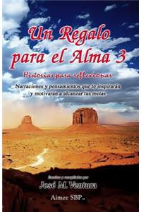 Un Regalo para el Alma 3