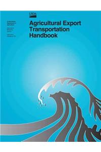 Agricultural Export Transportation Handbook
