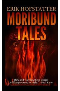 Moribund Tales