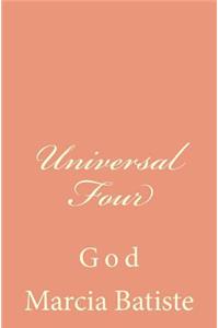 Universal Four: God