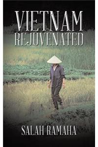 Vietnam Rejuvenated